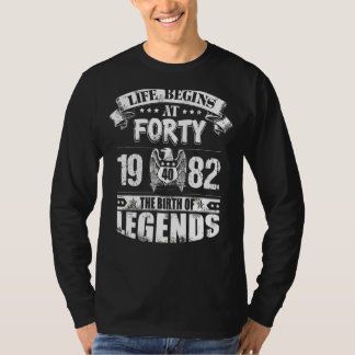 Camiseta La Vida Comienza En Cuarenta Años De 1982 El Nacim
