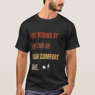 Camiseta La Vida Comienza Fuera De Tu Zona De Confort Tee.