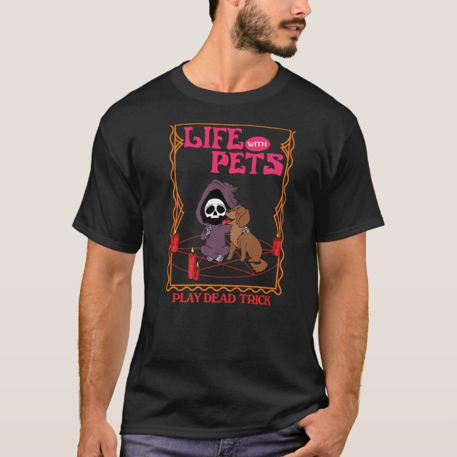 Camiseta La vida con los Mascotas juega a la trampa mortal (Anverso)