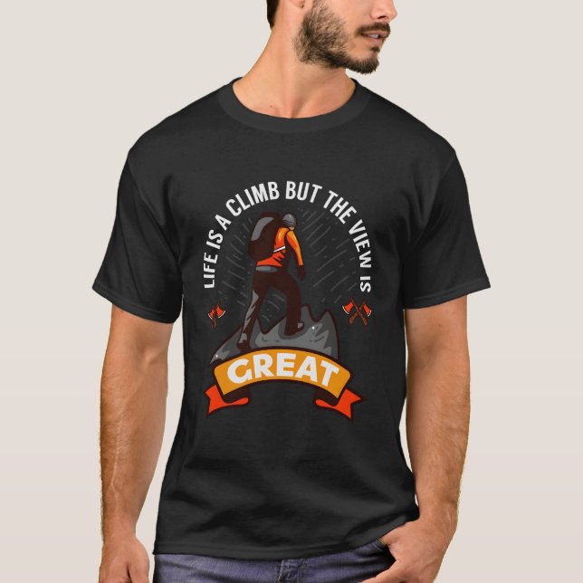 Camiseta La Vida De Aventura Es Una Escalada, Pero La Vista (Anverso)