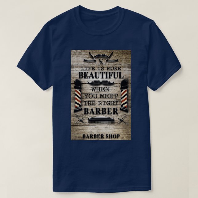 Camiseta La Vida De Barber Es Más Hermosa (Diseño del anverso)