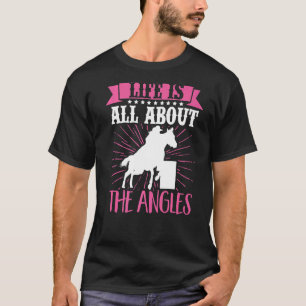 Camiseta La Vida De Barrel Racer Se Trata De Angles Horse R