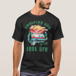 Camiseta La Vida De Camping Es La Mejor Vida