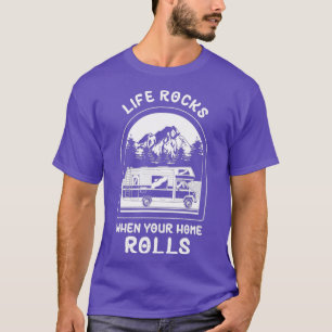Camiseta La Vida De Camping Rv Roca Cuando Tu Hogar Gira 1