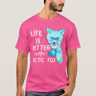 Camiseta La vida de Fox en el Ártico Ártico es mejor para F