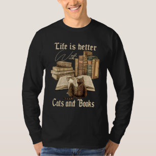 Camiseta La Vida De Gatos Y Libros Es Mejor Con Gatos Y Lib