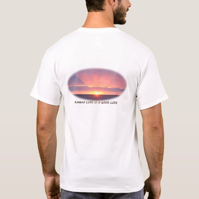 Camiseta La vida de Kauai es una buena vida (Reverso)