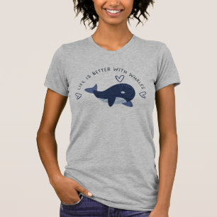 Camiseta La vida de la ballena es mejor con las ballenas