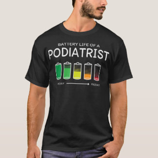Camiseta La vida de la batería de un amigo podiatra amigo a