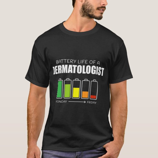 Camiseta La vida de la batería de un dermatólogo de una der (Anverso)