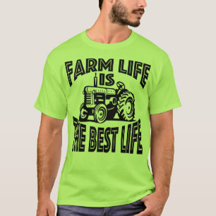 Camiseta La vida de la granja es la mejor vida