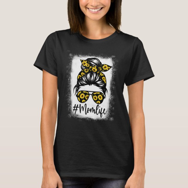 Camiseta La vida de la madre girasol blanqueada para el día (Anverso)