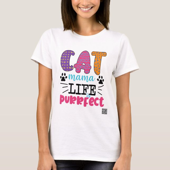Camiseta La vida de la mamá del gato es perfecta (Anverso)