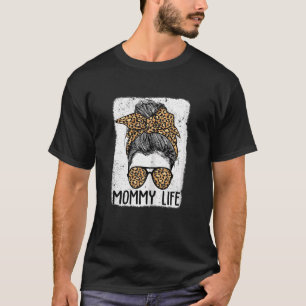 Camiseta La vida de la mamá hechizó a mamá Life Leopard Mes