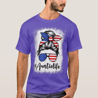 Camiseta La vida de la tía de la bandera norteamericana se 