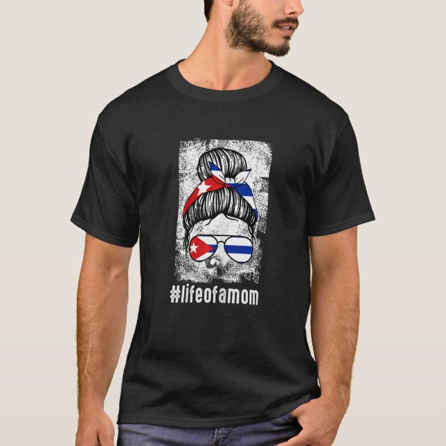 Camiseta La Vida De Las Mujeres De Una Madre Cuba (Anverso)