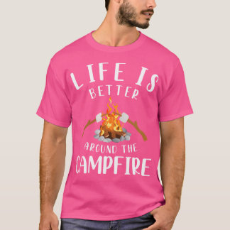 Camiseta La Vida De Las Mujeres Es Mejor En Torno Al Campfi