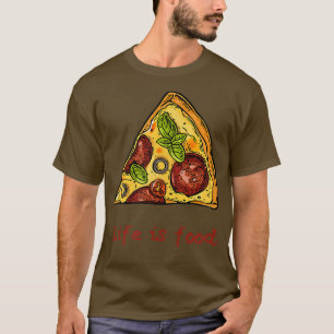 Camiseta La vida de los amantes de la pizza es comida Diver