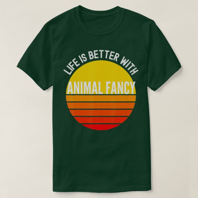 Camiseta La vida de los animales es mejor con la cría de an (Diseño del anverso)