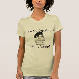 Camiseta La vida de los libros de los gatos es dulce
