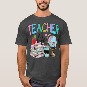 Camiseta La Vida De Los Maestros De Nuevo A La Escuela Para