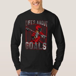 Camiseta La vida de los objetivos Lacrosse Lax Team Lacross