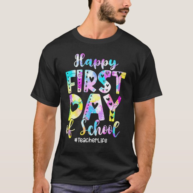 Camiseta La vida de los profesores de tinte feliz primer dí (Anverso)