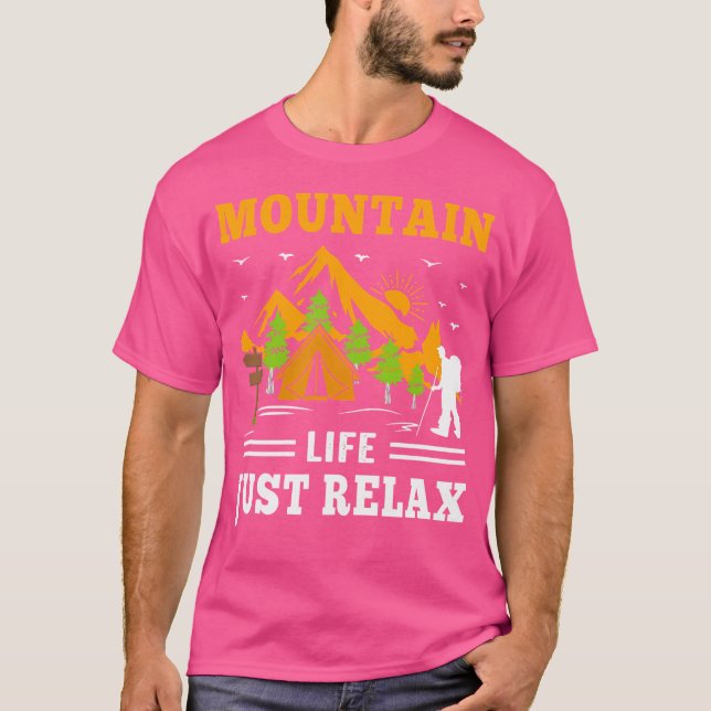 Camiseta La vida de montaña sólo relaja el senderismo y el  (Anverso)