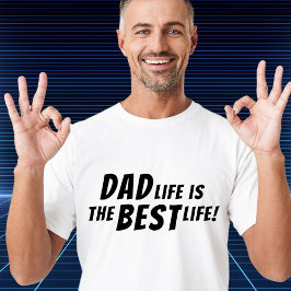 Camiseta La vida de papá es la mejor cita del padre de la v