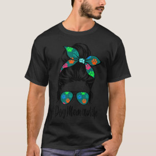 Camiseta La vida de perro memaw desordenado pelo de un pelo