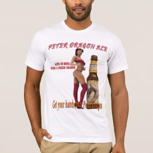 Camiseta La vida de Peter Dragon Ale es buena