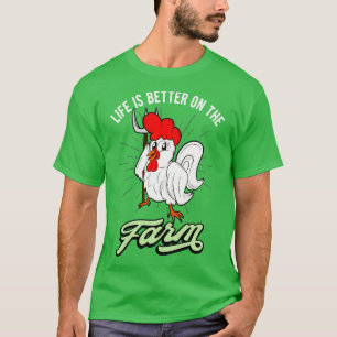 Camiseta La vida de pollo es mejor en la granja Rooster