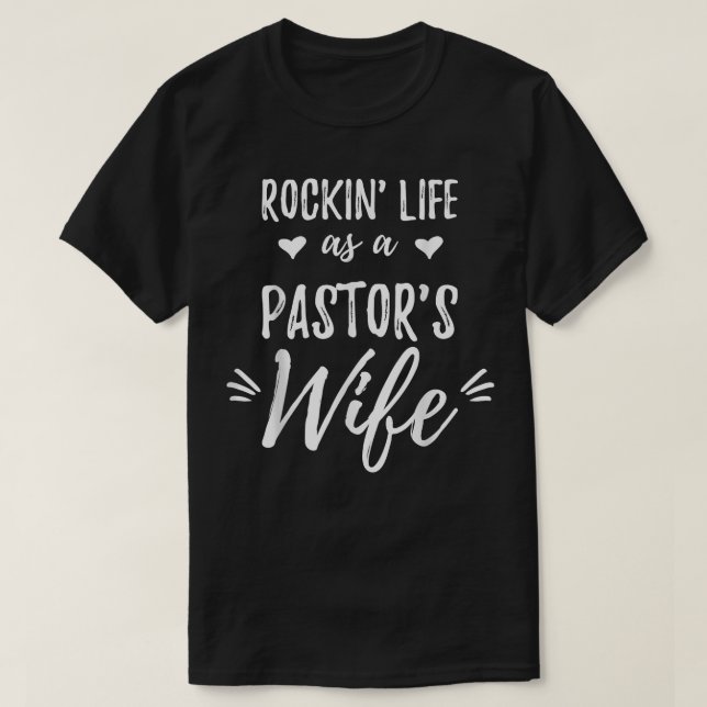 Camiseta La vida de Rockin como regalo de esposa de pastor (Diseño del anverso)