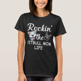 Camiseta La vida de Rockin' The Pitbull