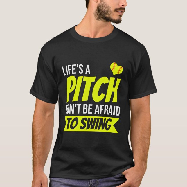 Camiseta La Vida De Softball Es Una Palabra No Tengan Miedo (Anverso)