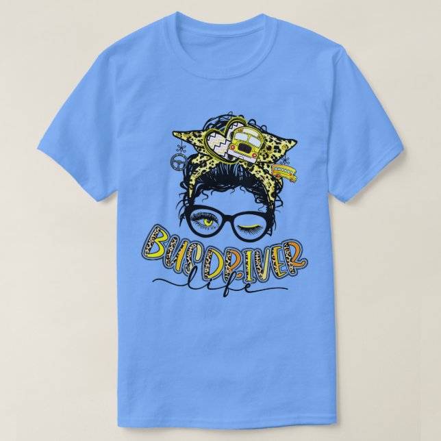 Camiseta La vida de un conductor de autobús escolar Bun Hai (Diseño del anverso)