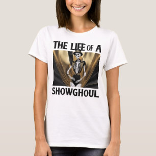 Camiseta La vida de un Showghoul