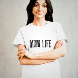 Camiseta La vida de una mamá linda, nueva mamá
