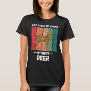 Camiseta La Vida De Vintage Sería Aburrida Sin Retro De Cer
