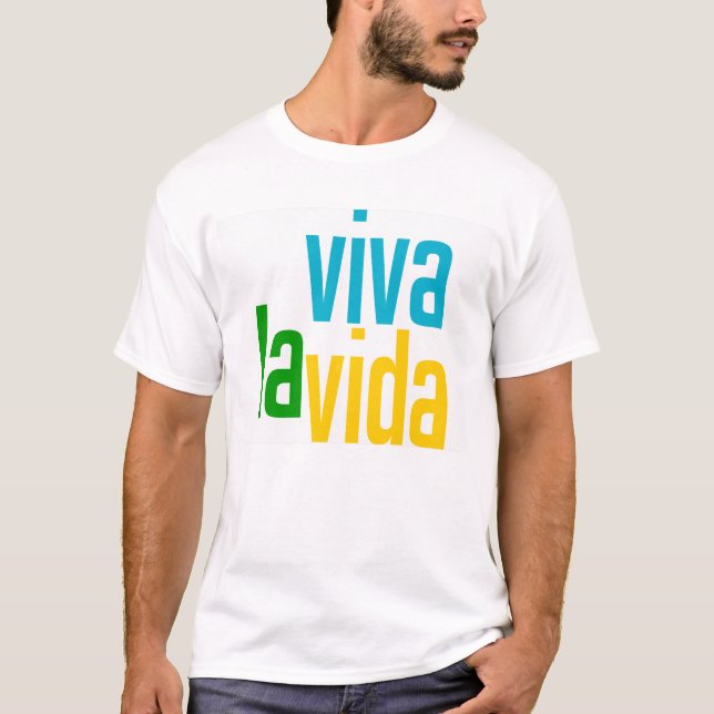 Camiseta La Vida de Viva (Anverso)