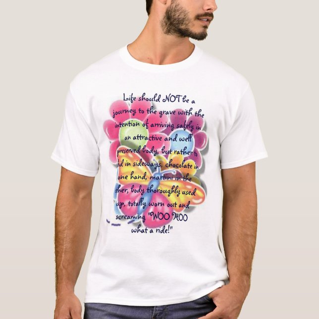 Camiseta la vida debe ser… (Anverso)