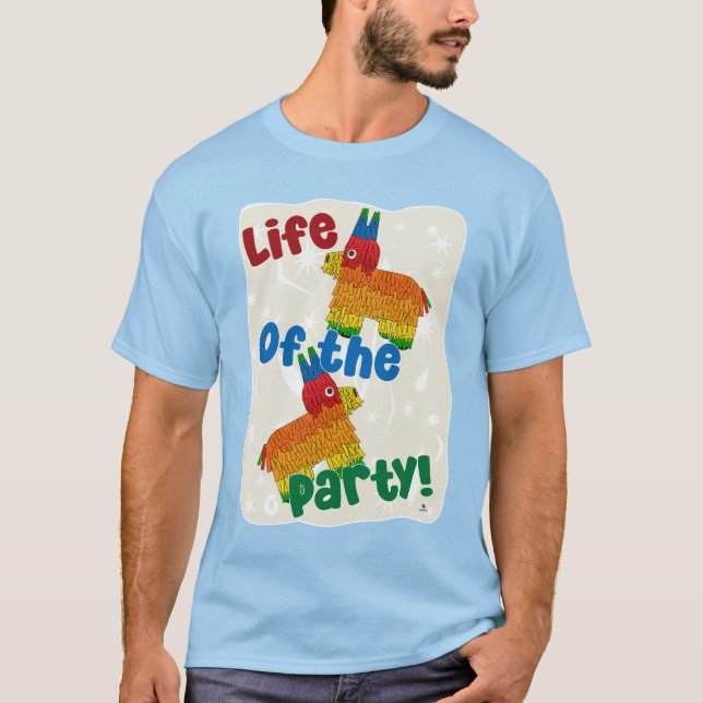 Camiseta La Vida Del Fiesta Funny Birthday Pinata Design (Anverso)