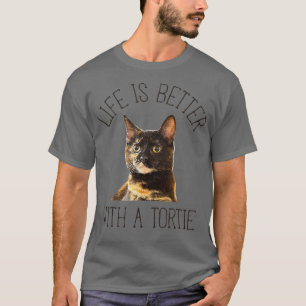 Camiseta La Vida Del Gato Tortie Es Mejor Con Una Tortie   