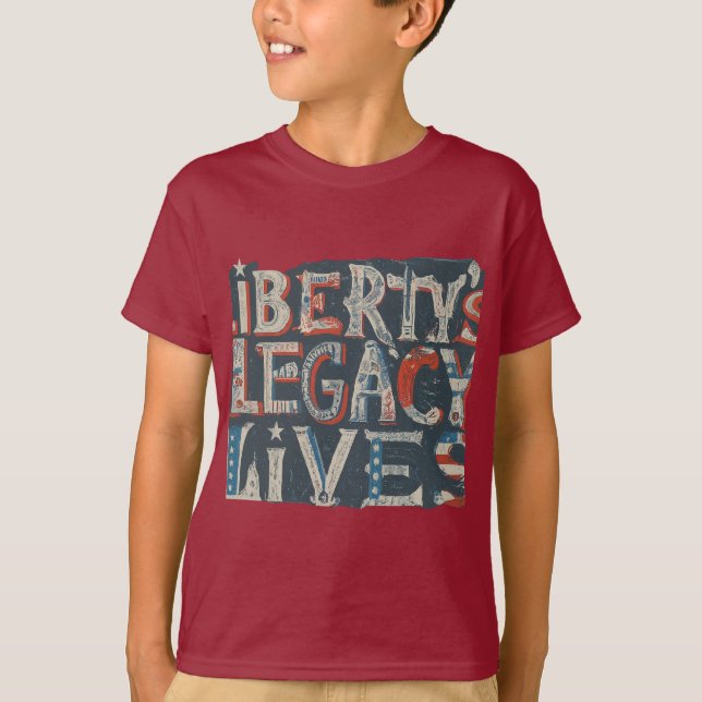 Camiseta La vida del legado de la libertad (Anverso)