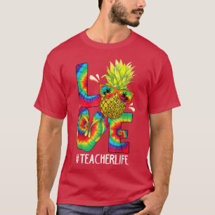 Camiseta La vida del profesor de amor Divertido tinte de pi