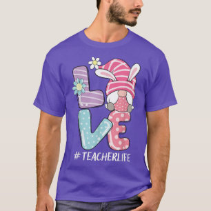 Camiseta La vida del profesor Pascua Gnome Bunny Love Funny