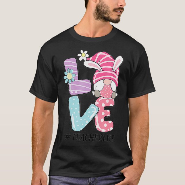 Camiseta La vida del profesor Pascua Gnome Bunny Love Funny (Anverso)