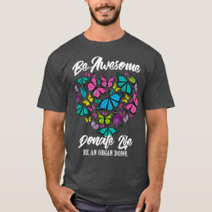 Camiseta La vida divertida de los donadores es un regalo pa