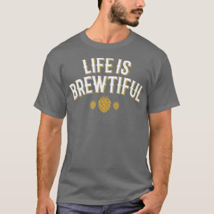 Camiseta La vida divertida de los regalos de cerveza es her