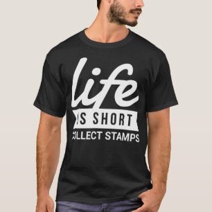 Camiseta La vida divertida en el hobby es la breve colecció